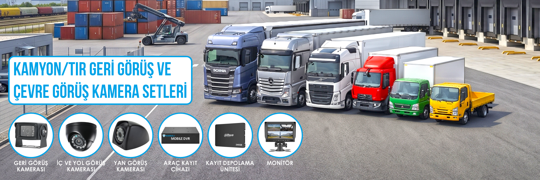 Kamyon Tır Kamera Setleri